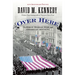 Over Here: The First World War and American Society (Anniversary)