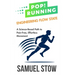 Pop! Running: Engineering Flow State: A Science-Based Path to Pain-Free, Effortless Movement