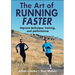 The Art of Running Faster