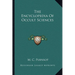 The Encyclopedia Of Occult Sciences