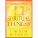 Spiritual Fitness - How to Live in Truth and Trust: How to Live in Truth and Trust