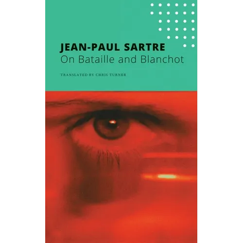 On Bataille and Blanchot