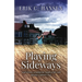 Playing Sideways: Golf Stories, Escaping the Rough of Life, and Playing England's Best