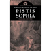 More Lost Books of the Bible: Pistis Sophia