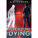 Never Done Dying