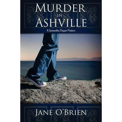 Murder in Ashville: A Samantha Degan Mystery