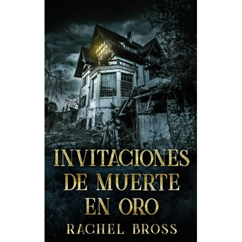 Invitaciones de muerte en oro