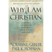 Why I Am a Christian: Leading Thinkers Explain Why They Believe