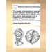The Strength of Imagination in Pregnant Women Examin'd: And the Opinion That Marks and Deformities in Children Arise from Thence, Demonstrated to Be a