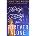 Thirty, Flirty, and Forever Alone