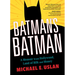 Batman's Batman: A Memoir from Hollywood, Land of Bilk and Money