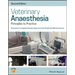 Veterinary Anaesthesia: Principles to Practice