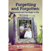 Forgetting and Forgotten: Dementia and the Right to Die