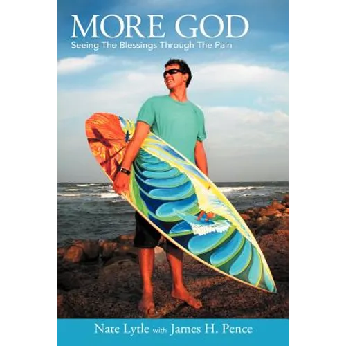 More God: Seeing the Blessings Through the Pain