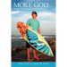 More God: Seeing the Blessings Through the Pain