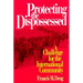 Protecting the Dispossessed: A Challenge for the International Community