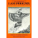 I Am Phoenix: Poems for Two Voices
