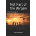 Not Part of the Bargain: The Warping of Workers' Compensation