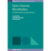 Open-Channel Microfluidics: Fundamentals and Applications