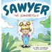 Sawyer the Lionhearted
