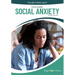 Teen Guide: Social Anxiety