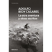 La Otra Aventura Y Otros Escritos / The Other Adventure and Other Stories