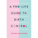 A Pro-Life Guide to Birth Control