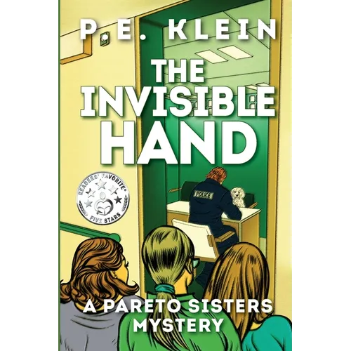 The Invisible Hand: A Pareto Sisters Mystery