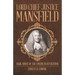Lord Chief Justice Mansfield: Dark Horse of the American Revolution