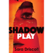 Shadow Play