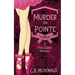 Murder On Pointe: A Fiona Quinn Mystery