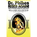 Dr. Phibes Rises Again!