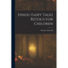 Hindu Fairy Tales Retold for Children