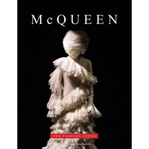 McQueen - The Fashion Icons