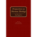 Perspectives on Mormon Theology: Apologetics