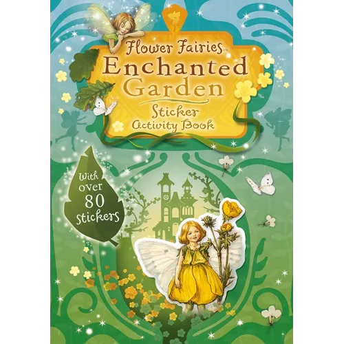 Flower Fairies Enchanted Garden Sticker Activity Book