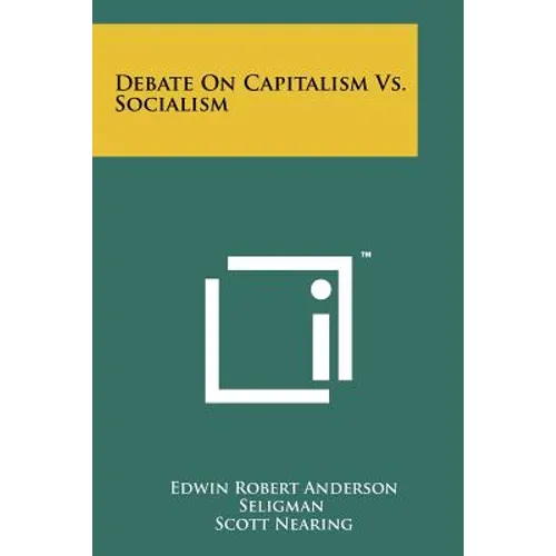 Debate On Capitalism Vs. Socialism
