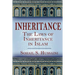 Inheritance: The Laws of Inheritance in Islam