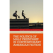 The Politics of Male Friendship in Contemporary American Fiction