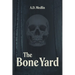 The Bone Yard