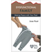 Dysfunctional Family: Making Peace with Your Past