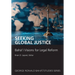 Seeking Global Justice: Bahá'í Visions for Legal Reform