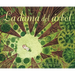 La Dama del Árbol (the Tree Lady): La Historia Real de Cómo Una Mujer Amante de Los Árboles Cambió Una Ciudad Para Siempre