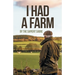 I Had a Farm