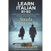 Strada Senza Uscita - Italian B1: Italian language for B1 level students