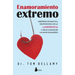 Enamoramiento Extremo: Obsesión Romántica, Neurociencia de la Limerencia Y Cómo Construir Un Amor Duradero.