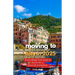 Moving to Italy in 2025: Everything You Need to Know for a Smooth Transition