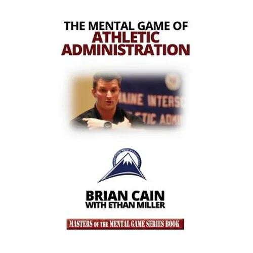 The Mental Game of Athletic Administration