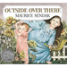 Outside Over There: A Caldecott Honor Award Winner
