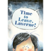 Time to Leave, Laverne!